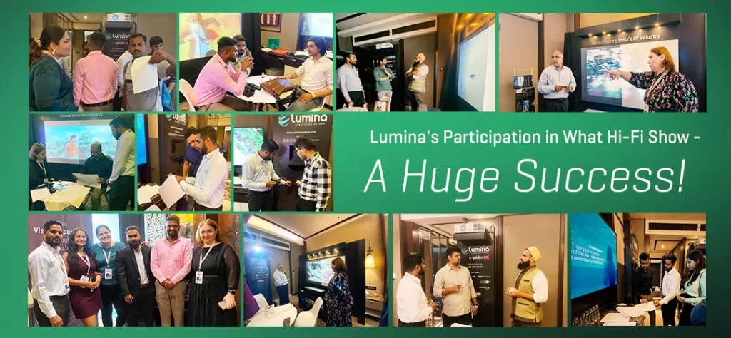 Lumina Screens Participation in What Hi-Fi Show