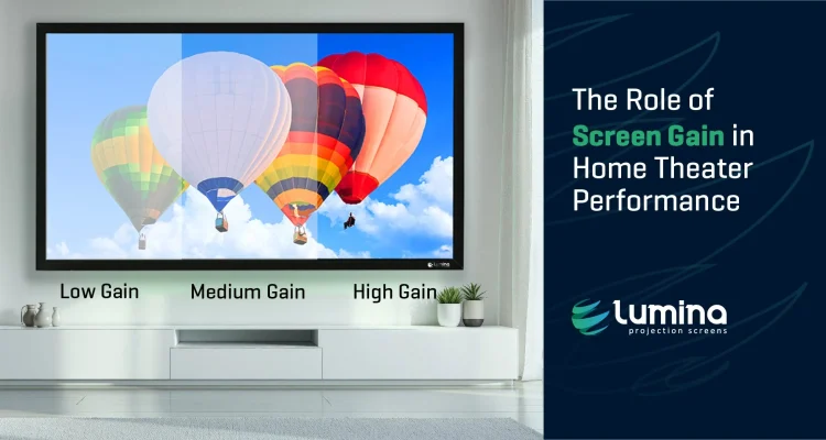 Role of Screen Gain in Home Theater Performance