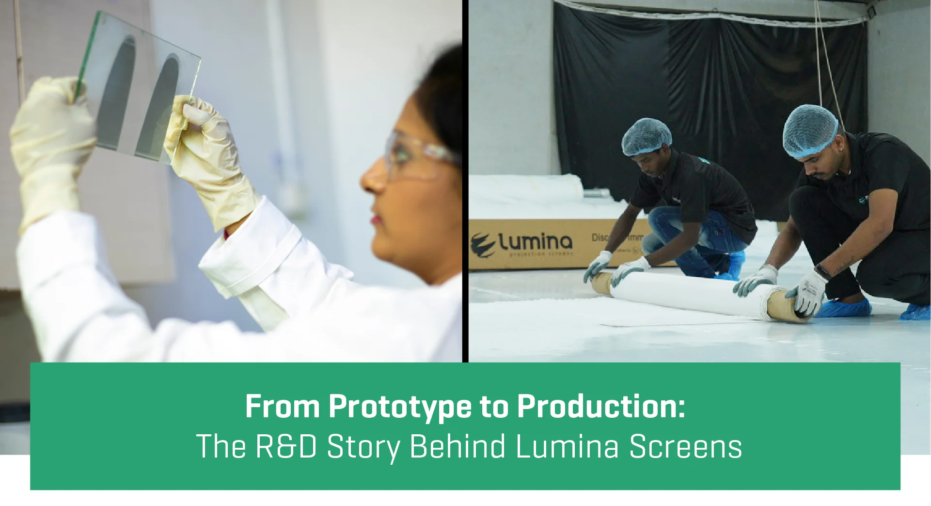 The R&D Story Behind Lumina Screens