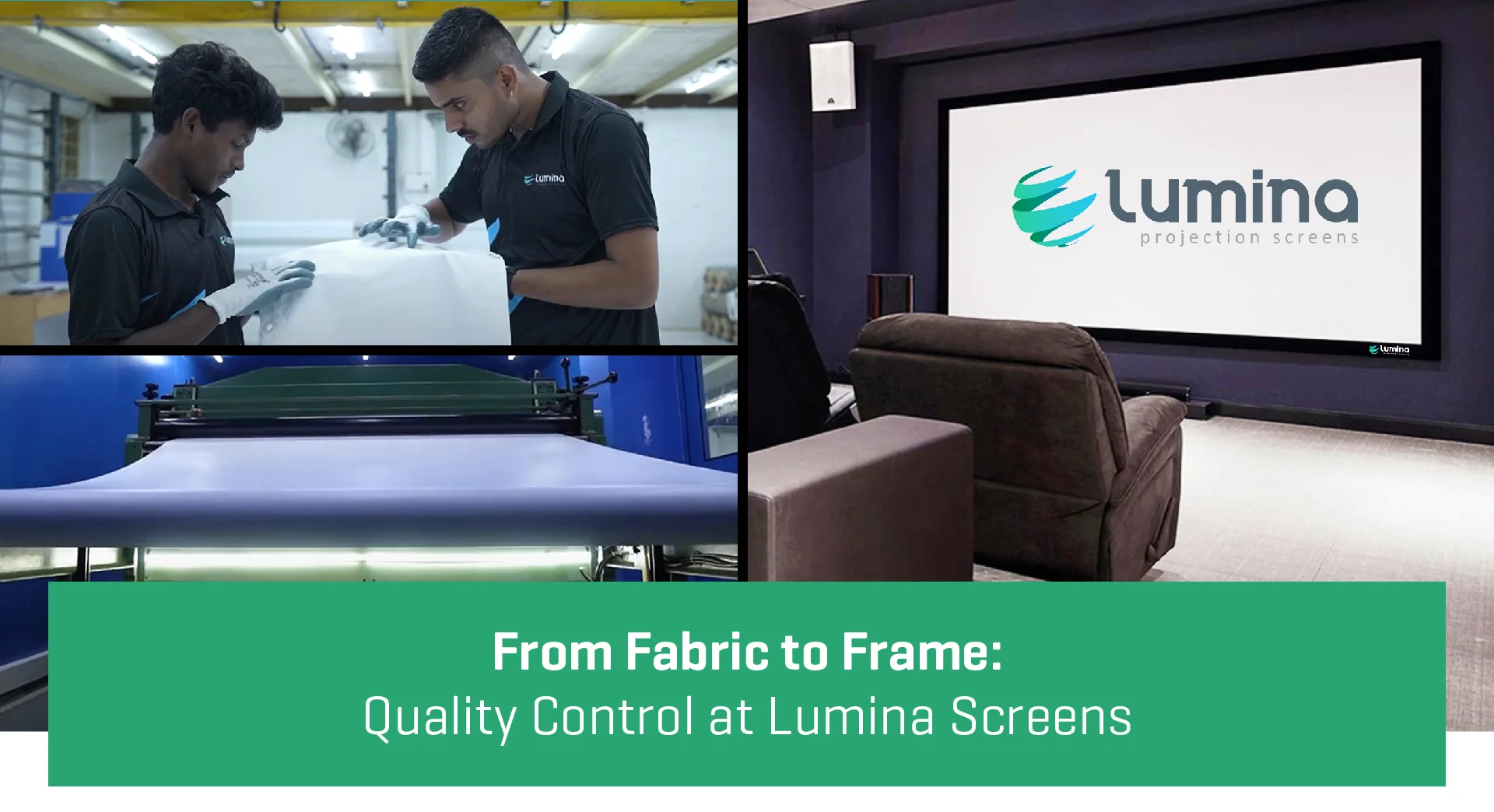 Quality Control at Lumina Screens