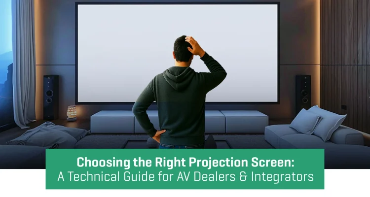 The Right Projection Screen